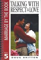 Talking with Respect & Love 1930153058 Book Cover