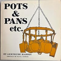 Pots & pans etc 0912238070 Book Cover