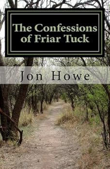 Paperback The Confessions of Friar Tuck Book