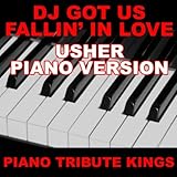 DJ Got Us Fallin' In Love (Usher Piano Version)