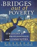 Bridges Out of Poverty Workbook