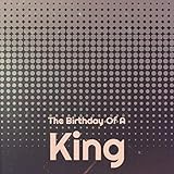 The Birthday of a King