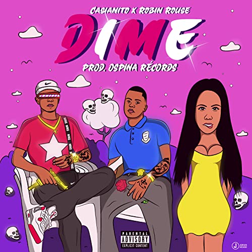 Play Dime by Casianito & Robin Rouse on Amazon Music