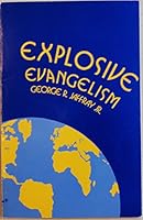 Explosive Evangelism B000NV0Q6E Book Cover