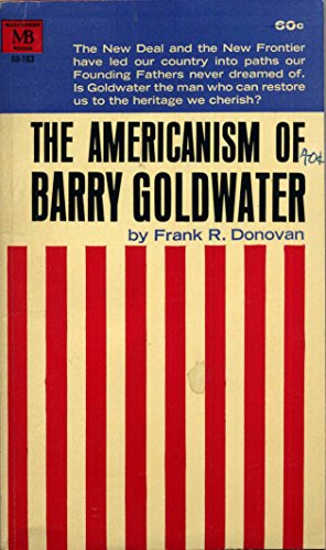 The Americanism of Barry Goldwater B0007EEYWE Book Cover