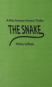 The Snake - Book #8 of the Mike Hammer