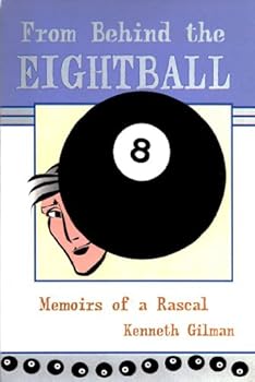 Paperback From Behind the Eightball: Memoirs of a Rascal Book