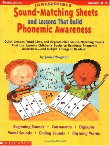 Irresistible Sound-Matching Sheets and Lessons That Build Phonemic Awareness