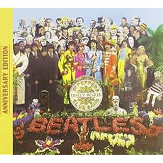 Sgt. Pepper’s Lonely Hearts Club Band – 50th Anniversary - Les Beatles, Paul McCartney, John Lennon, RIngo Starr, George Harrison