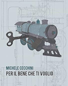 Paperback Per il bene che ti voglio Book