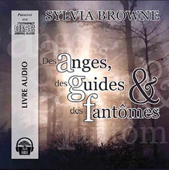Anges, des guides et des fantômes - CD Browne, Sylvia