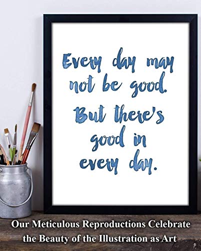 Every-Day-May-Not-Be-Good-Inspirational-Aesthetic-Room-Decor-Uplifting-Quotes-Decor-Home-and-Office-Decoration-and-Housewarming-Gifts-11×14-Unframed-Typography-Art-Print-Poster Every Day May Not Be Good Inspirational Aesthetic Room Decor Uplifting Quotes Decor Home and Office Decoration and Housewarming Gifts 11×14 Unframed Typography Art Print Poster