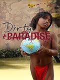  Dirty Paradise