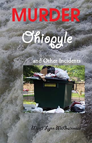 Murder in Ohiopyle: And Other Incidents (Volume 1)
