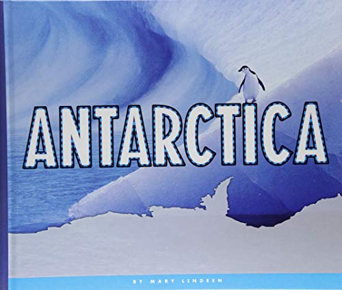 Antarctica (Continents of the World)
