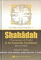 Shahadah & Its Essential Conditions 6035012043 Book Cover