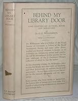 Behind My Library Door: some chapters on authors, books and miniatures. B000UDD3BU Book Cover
