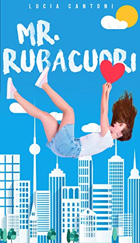 Lucia Cantoni - Mister rubacuori (2020)