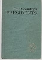 Our Country's Presidents B002RMEX3Y Book Cover