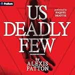 Cover of Us Deadly Few