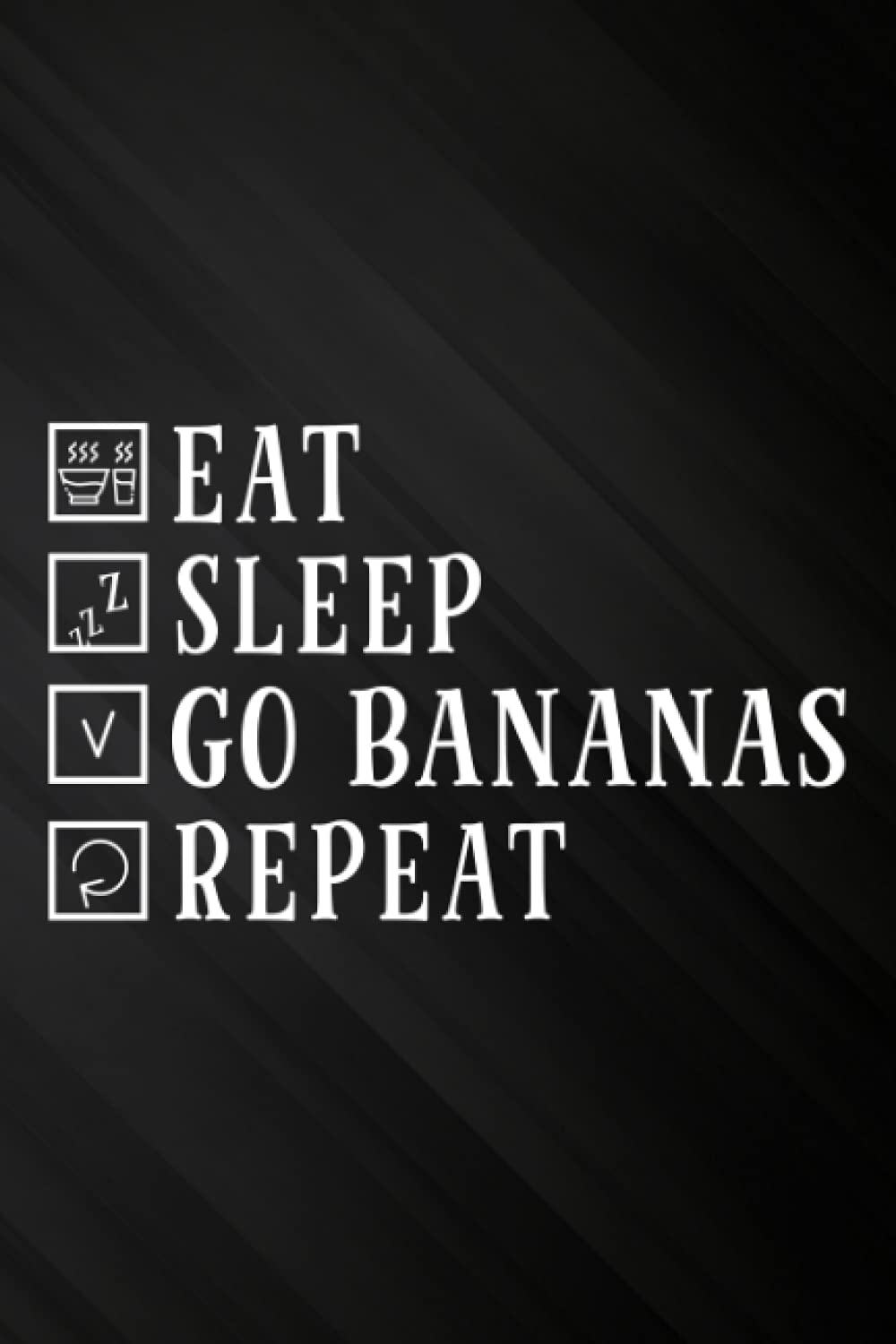 Banana Monkey Merch - Eat Sleep Go Bananas Repeat! Nice Password book: Personal internet address and password logbook,Internet Website Address ... Password Organizer Journal Notebook