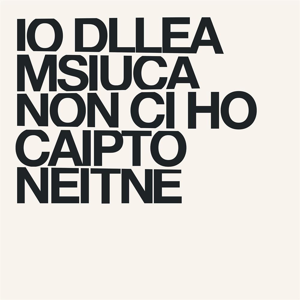 Io Della Musica Non Ci Ho Capito Niente [Vinyl LP] [VINYL]
