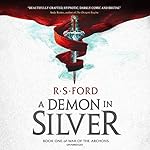 Cover of A Demon in Silver: Book One of War of the Archons