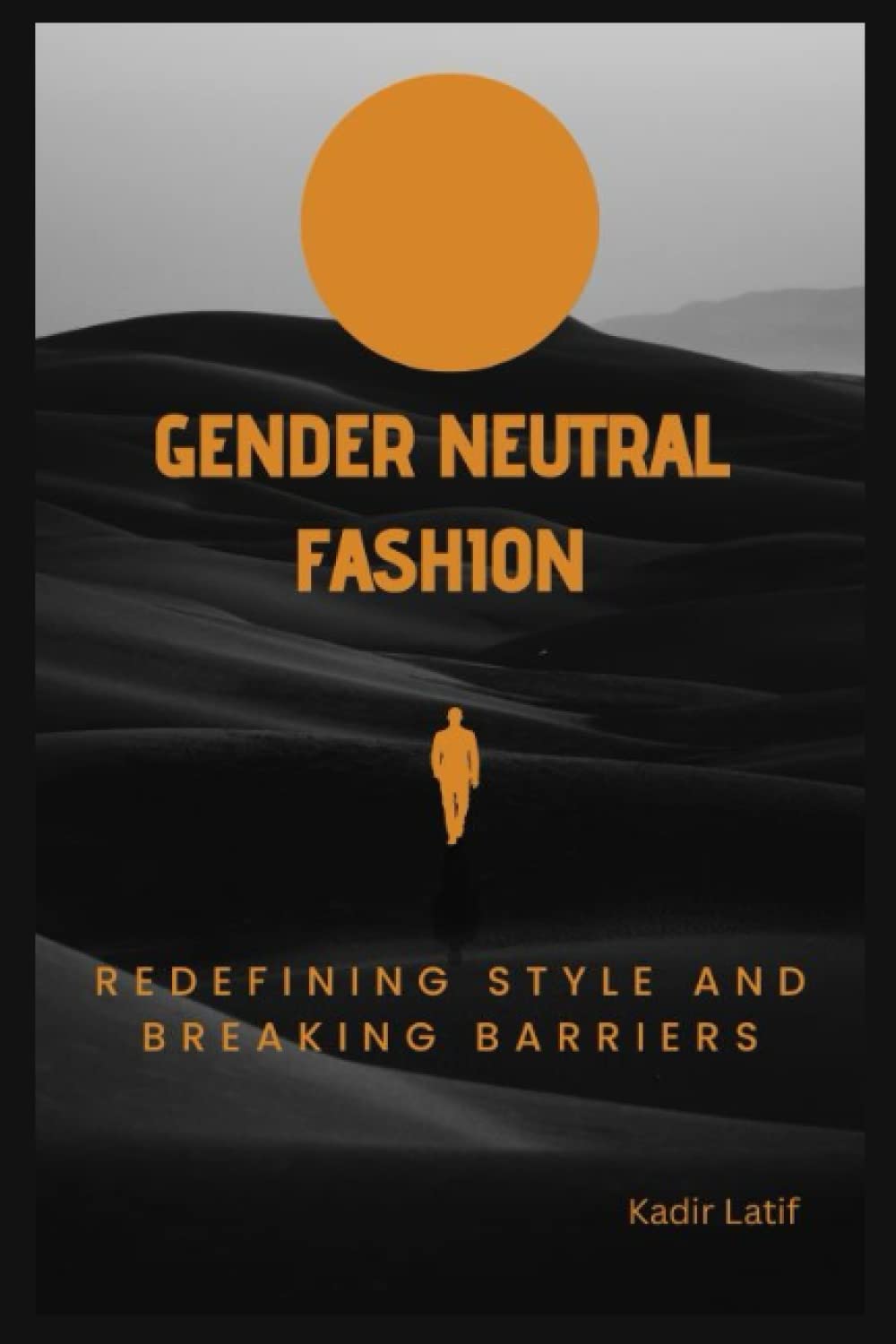 "Gender-Neutral Fashion: Redefining Style and Breaking Barriers
