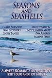 Seasons and Seashells (A Sweet Romance Anthology)