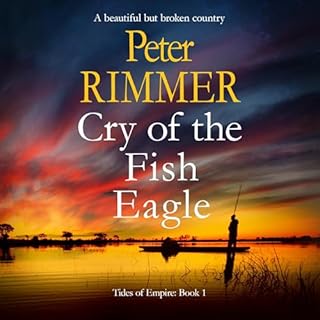 Cry of the Fish Eagle Audiolibro Por Peter Rimmer arte de portada