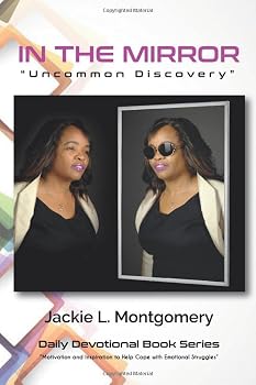 Paperback In the Mirror: "Uncommon Discovery" Book