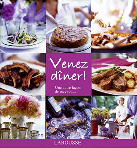 Télécharger Venez dîner! Une autre façon de recevoir... Gratuit