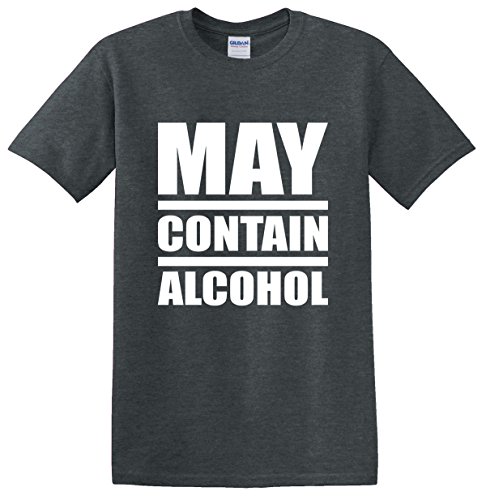 StreetViewTees May Contain Alcohol Funny Drinking Sarcastic Humor T-Shirt Heather L