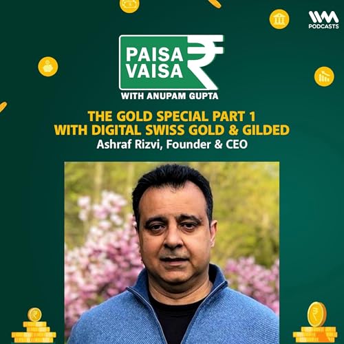 The Gold Special Part 1 with Digital Swiss Gold and Gilded Podcast Por  arte de portada
