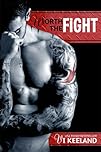 Worth the Fight (MMA Fighter Series Book 1)