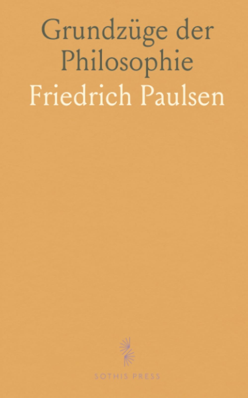 Grundzüge der Philosophie: Eine verständliche Einführung in zentrale Fragen, historische Entwicklungen und methoden