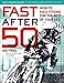 Produktbild Fast After 50: How to Race Strong for the Rest of Your Life