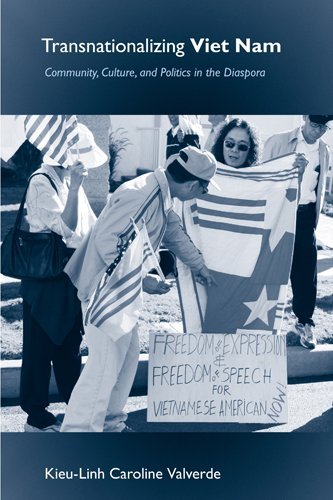 Transnationalizing Viet Nam: Community, Culture, and Politics in the Diaspora (Asian American History and Culture)
