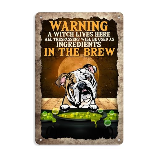 Attenzione a strega fegato qui tutti i trespassers will be used as ingredients in the brew decorazione di halloween bulldog inglese divertente segno cane personalizzato nome cortile cartello