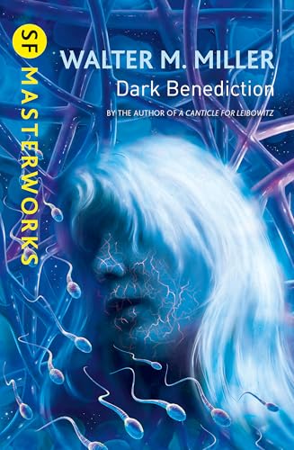 Dark Benediction (S.F...
