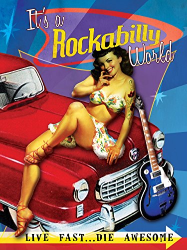 It's a Rockabilly World!
