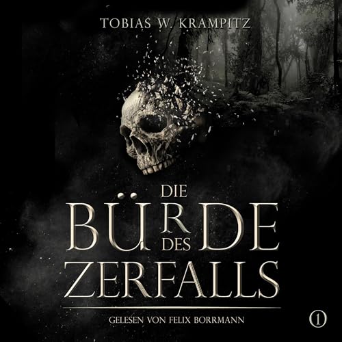 Page de couverture de Die Bürde des Zerfalls