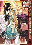 Alice in the Country of Hearts: The Mad Hatter's Late Night Tea Party, vol. 1