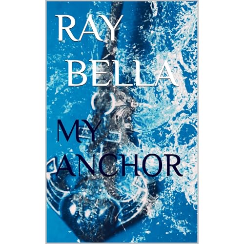 My Anchor by Ray Bella episode artwork