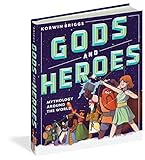 Gods and Heroes: Mythology Around the World