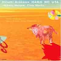 荒川洋 花のうた 林光フルート作品集 [CD] 荒川洋 花のうた 林光フルート作品集 by : Amazon.co.uk: CDs