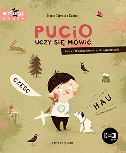Pucio uczy się mówić. Zabawy dźwiękonaśladowcze dla najmłodszych