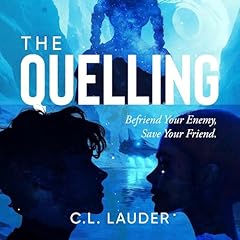 The Quelling Audiolibro Por C.L. Lauder arte de portada