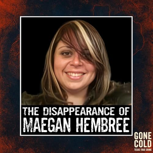 The Disappearance of Maegan Hembree cover art