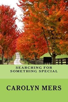 Paperback Searching For Something Special (Blessings & Roots) Book